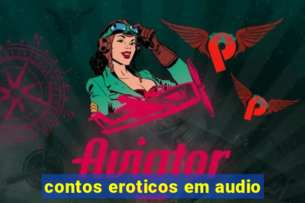 contos eroticos em audio